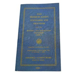 Vintage 1947 Idaho Industrial Accident Board Minimum Safety Standards Booklet